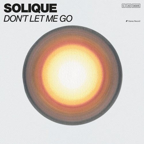 Solique - Don't Let Me Go [1510109]